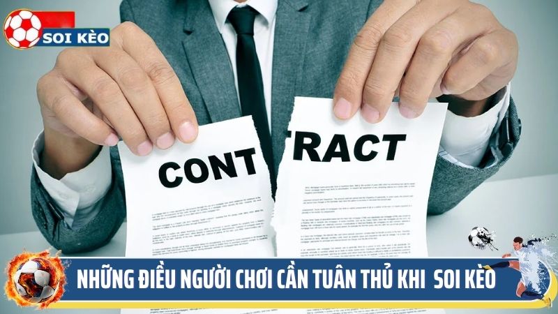 Những điều người chơi cần tuân thủ khi tham gia soi kèo tại web 